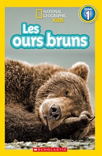 Couverture_National Geographic Kids : Les ours bruns (niveau 1)