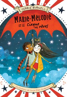 Couverture_Marie-Mélodie et le cirque des rêves