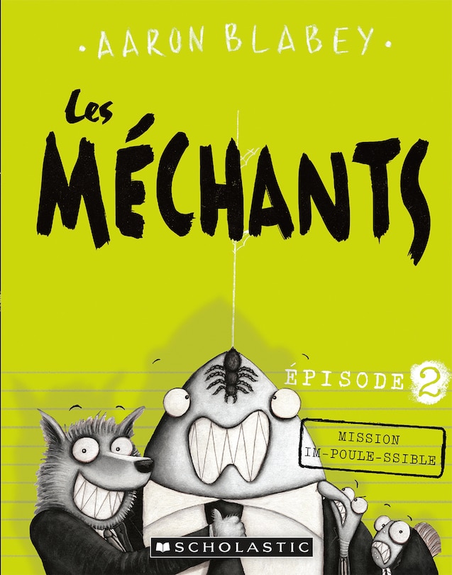 Front cover_Les méchants : N° 2 - Mission im-poule-ssible