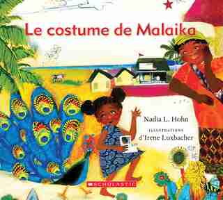 Le costume de Malaika by Nadia L. Hohn