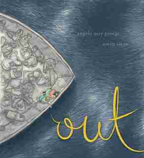 Out by Angela May George