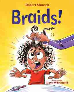 Braids! by Robert Munsch