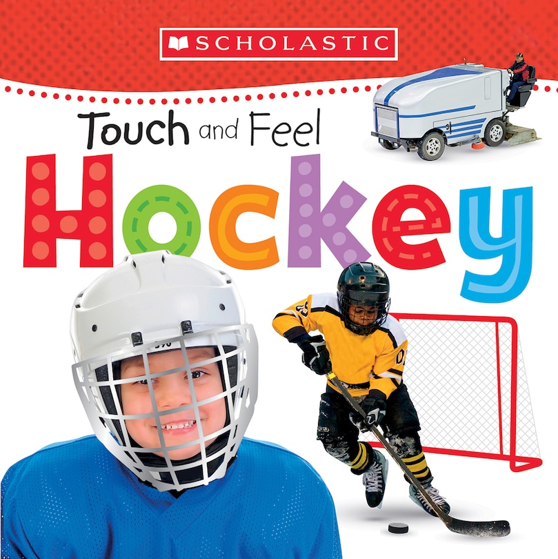 Front cover_Scholastic Early Learners: Touch and Feel Hockey