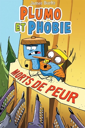 Plumo et Phobie : N° 3 - Morts de peur