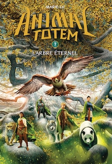 Front cover_Animal totem : N° 7 - L'Arbre Éternel