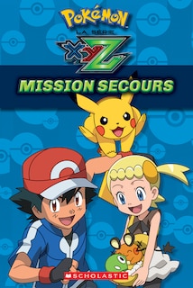 Front cover_Pokémon : La série XYZ : Mission secours