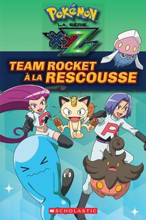 Front cover_Pokémon : La série XYZ : Team Rocket à la rescousse
