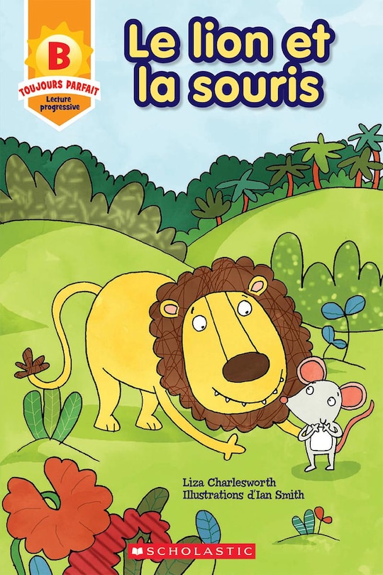 Couverture_Toujours parfait : Le lion et la souris (B)