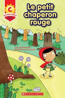 Front cover_Toujours parfait : Le petit chaperon rouge (C)