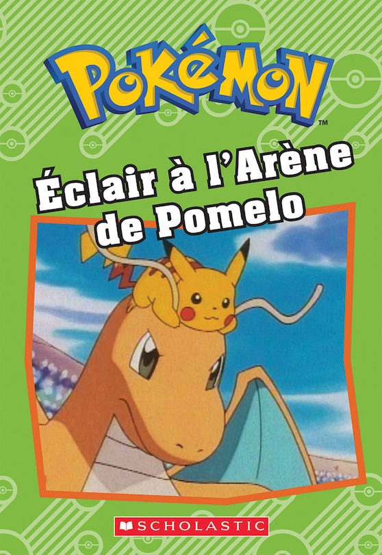 Front cover_Pokémon : Éclair à l'Arène de Pomelo