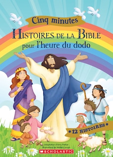 Front cover_Cinq minutes : Histoires de la Bible pour l'heure du dodo