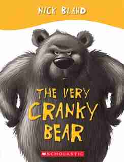The Very Cranky Bear by Nick Bland