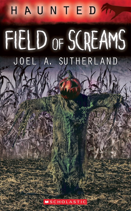 Front cover_Haunted: Field of Screams