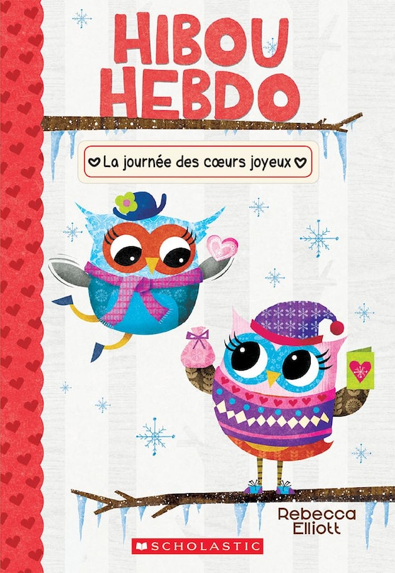 Front cover_Hibou Hebdo : N° 5 - La journée des coeurs joyeux