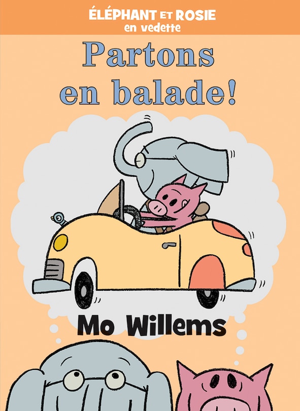 Couverture_Éléphant et Rosie : Partons en balade!