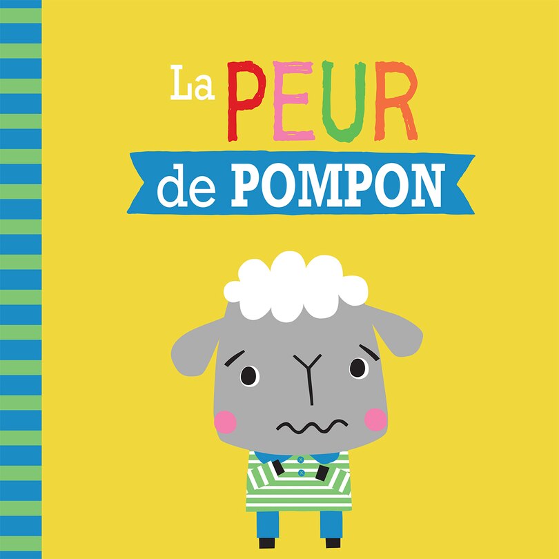 Couverture_Entre amis : Les émotions : La peur de Pompon