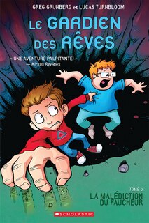 Couverture_Le gardien des rêves : Nº 2 - La malédiction du faucheur