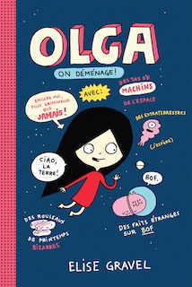 Couverture_Olga : N&deg; 2 - On d&eacute;m&eacute;nage!