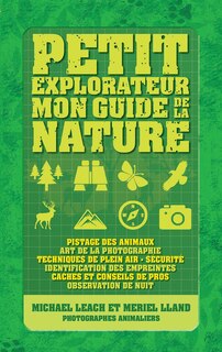Front cover_Petit explorateur : Mon guide de la nature