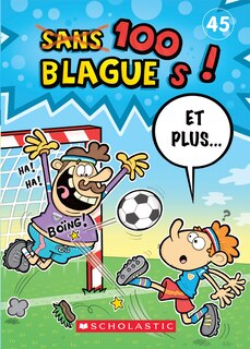 Front cover_100 blagues! Et plus... N&deg; 45
