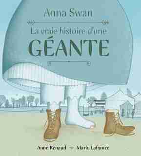 Anna Swan by Anne Renaud