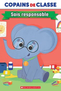Front cover_Copains de classe : Sois responsable