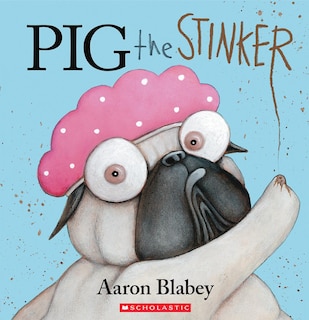 Front cover_Pig the Stinker