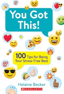 Couverture_You Got This!: 100 Tips for Being Your Stress-Free Best