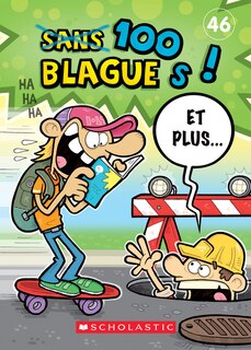 Front cover_100 Blagues! Et Plus... N° 46