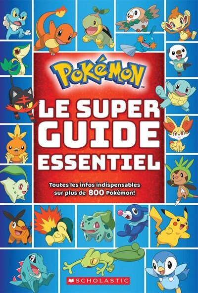 Couverture_Pokémon : Le super guide essentiel