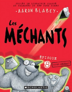 Couverture_Les méchants : N° 8 - Super méchant