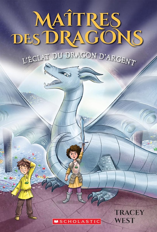 Front cover_Maîtres des dragons : N° 11 - L'éclat du dragon d'Argent