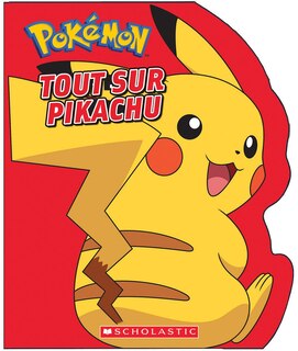 Couverture_Pokémon : Tout sur Pikachu