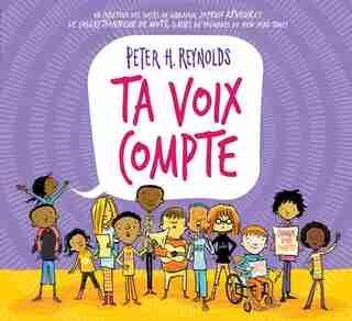 Ta voix compte de Peter H. Reynolds