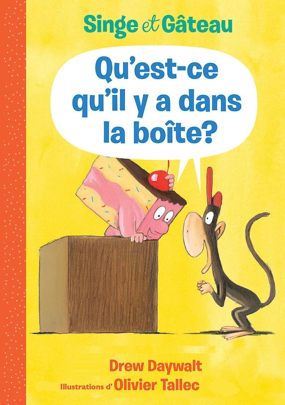 Singe et Gâteau : Qu'est-ce qu'il y a dans la boîte?