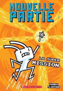 Front cover_Nouvelle partie : N° 6 - La super mission