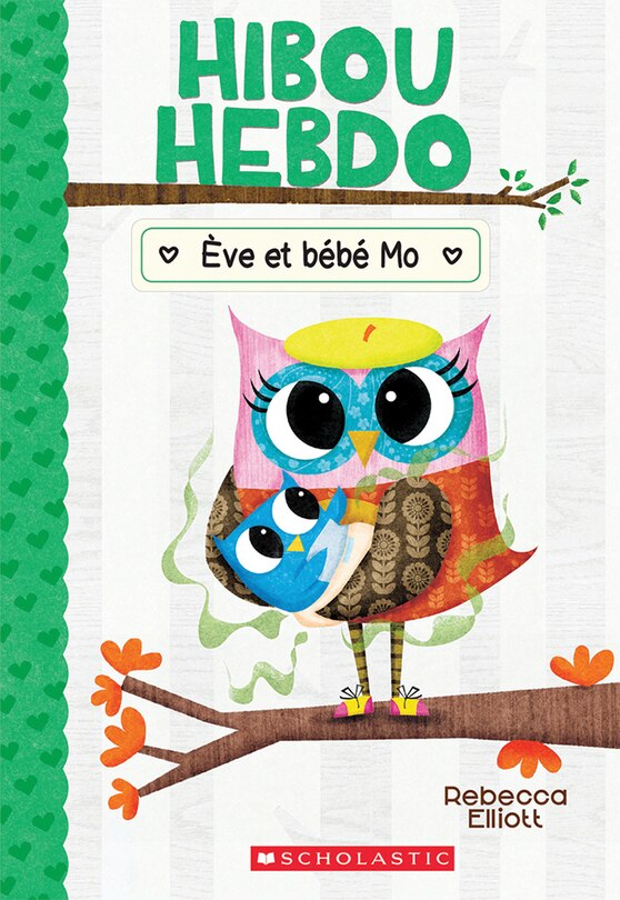 Couverture_Hibou Hebdo : N° 10 - Ève et bébé Mo