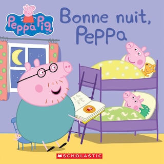 Front cover_Peppa Pig : Bonne nuit, Peppa