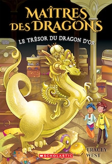 Couverture_Maîtres des dragons : N° 12 - Le trésor du dragon d'Or
