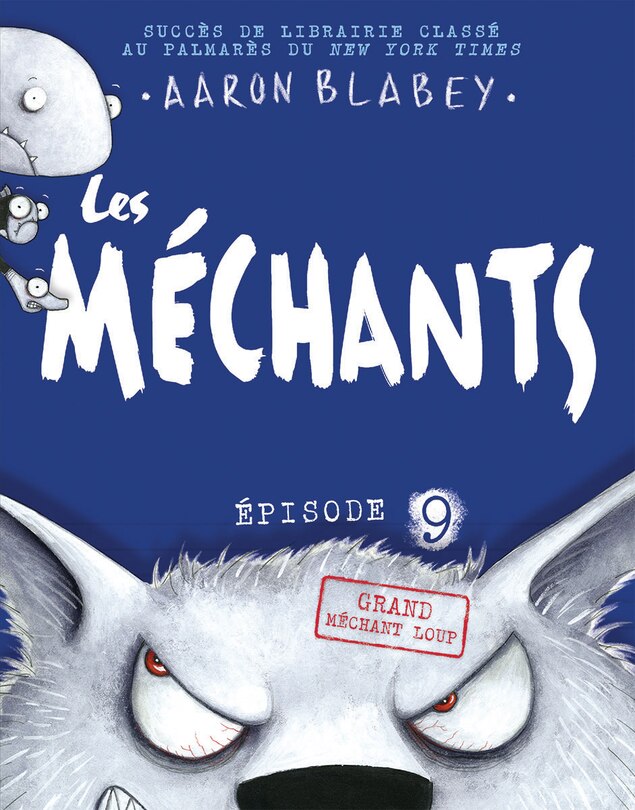 Front cover_Les méchants : N° 9 - Grand méchant loup