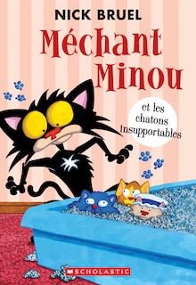Couverture_Méchant Minou et les chatons insupportables