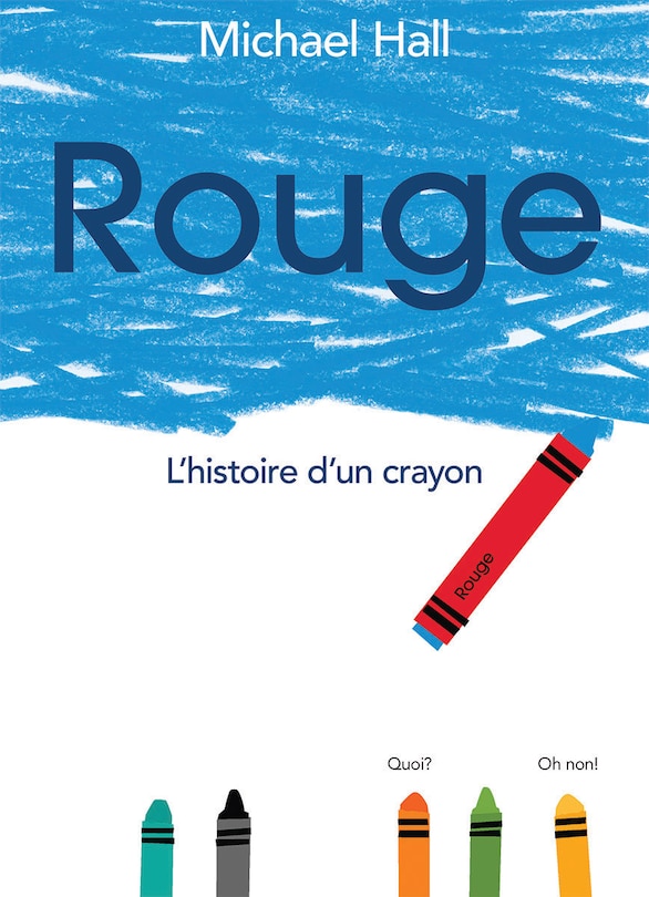 Front cover_Rouge : L'histoire d'un crayon