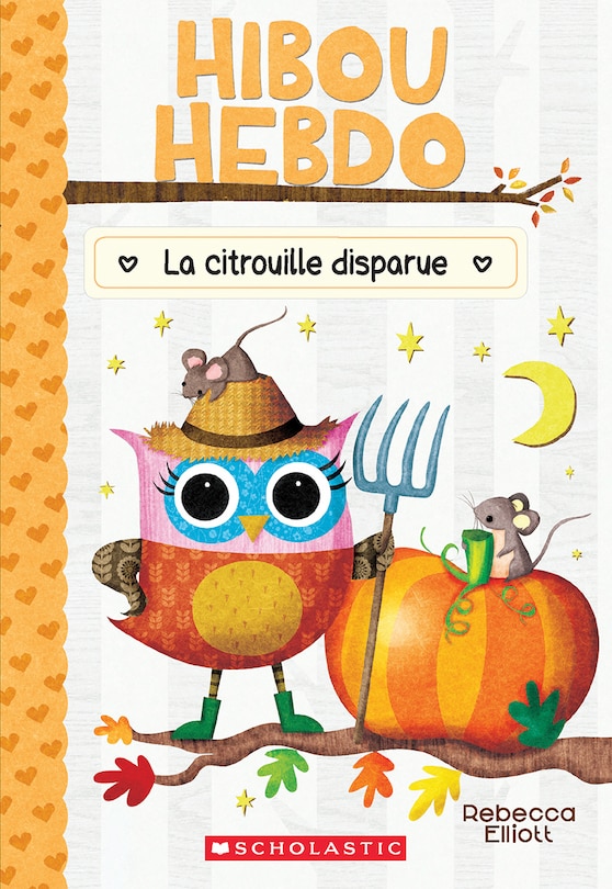 Front cover_Hibou Hebdo :  N° 11 - La citrouille disparue