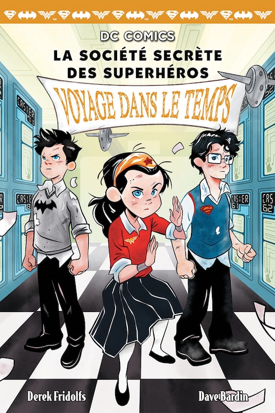 Couverture_DC Comics : La société secrète des superhéros : N° 5 - Voyage dans le temps