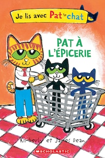 Couverture_Je lis avec Pat le chat :  Pat à l’épicerie