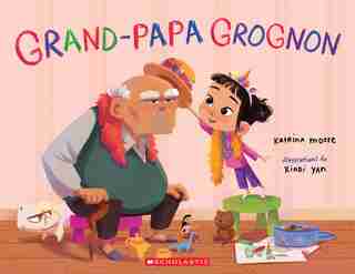 Grand-papa grognon by Katrina Moore