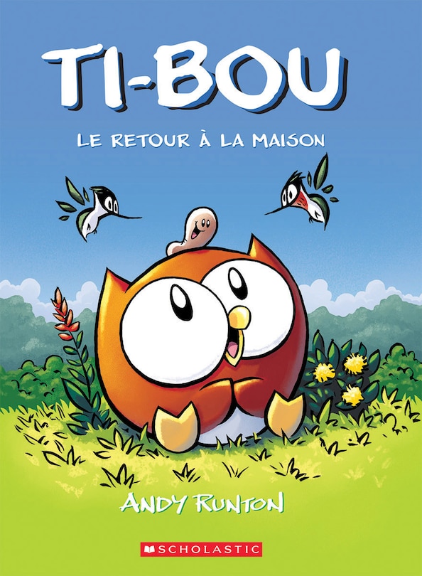 Couverture_Ti-bou : N° 1 - Le Retour À La Maison