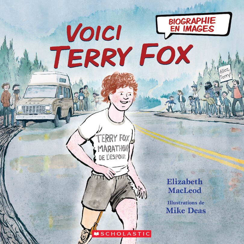 Couverture_Biographie En Images : Voici Terry Fox