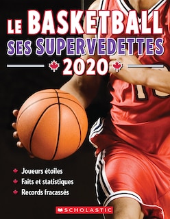 Couverture_Le Basketball : Ses Supervedettes 2020