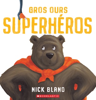 Front cover_Gros Ours superhéros